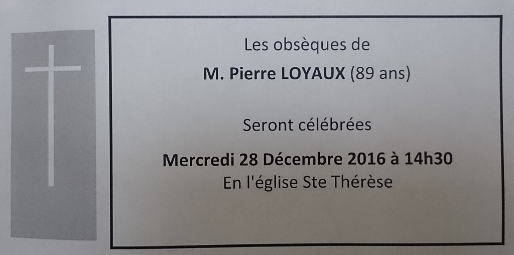 L&rsquo;ancien conseiller municipal Pierre LOYAUX est&nbsp;décédé