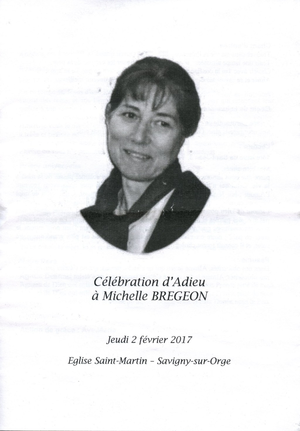 Sous le choc du décès de mon amie Michelle&nbsp;BREGEON