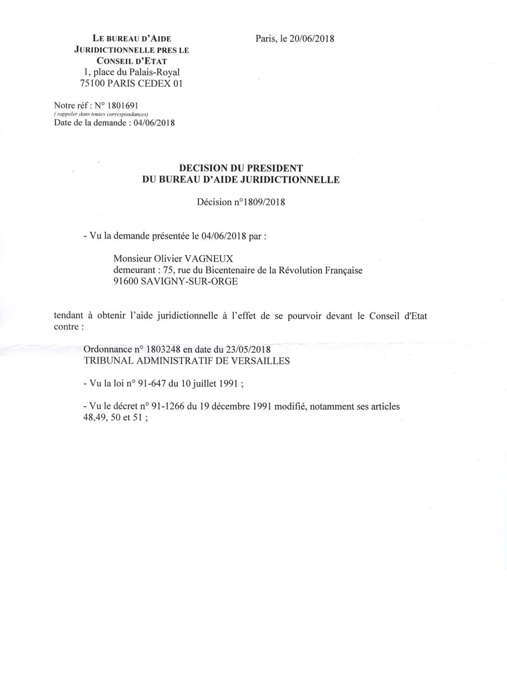 382 euros d&rsquo;aide juridictionnelle pour contester près le Conseil d&rsquo;État une ordonnance du Tribunal administratif de&nbsp;Versailles