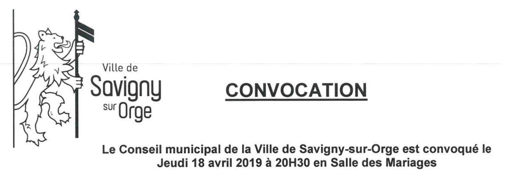 Des enjeux du Conseil municipal de Savigny-sur-Orge du 18 avril&nbsp;2019
