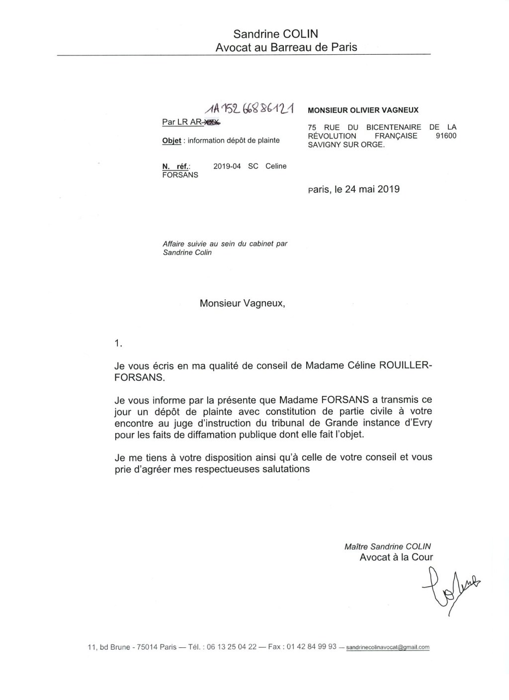 Dénonciation calomnieuse : Olivier VAGNEUX dépose plainte à l&rsquo;encontre de Céline ROUILLER-FORSANS