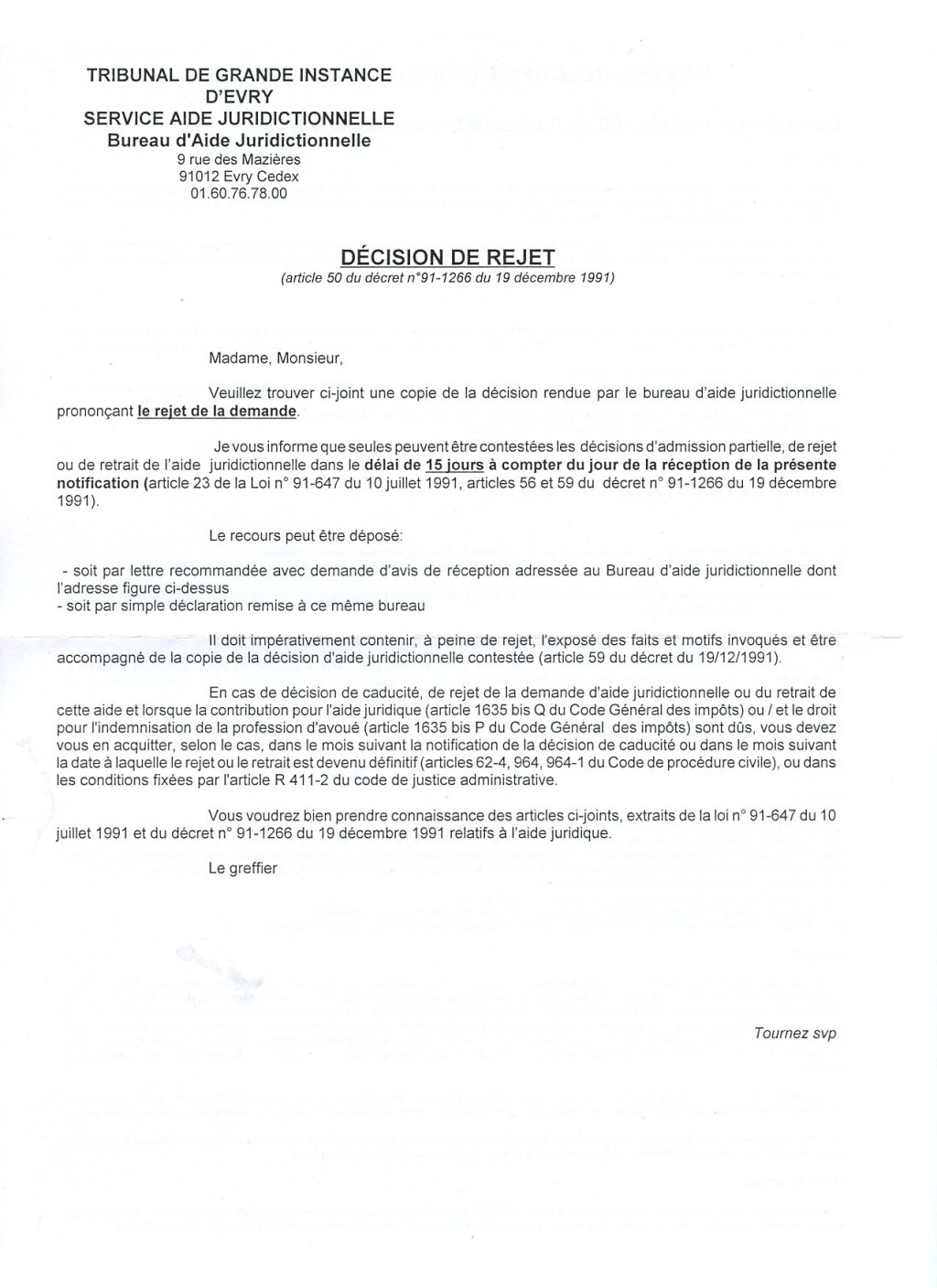 Ma demande d&rsquo;aide juridictionnelle pour assigner deux associations saviniennes au Tribunal rejetée par le&nbsp;Bureau