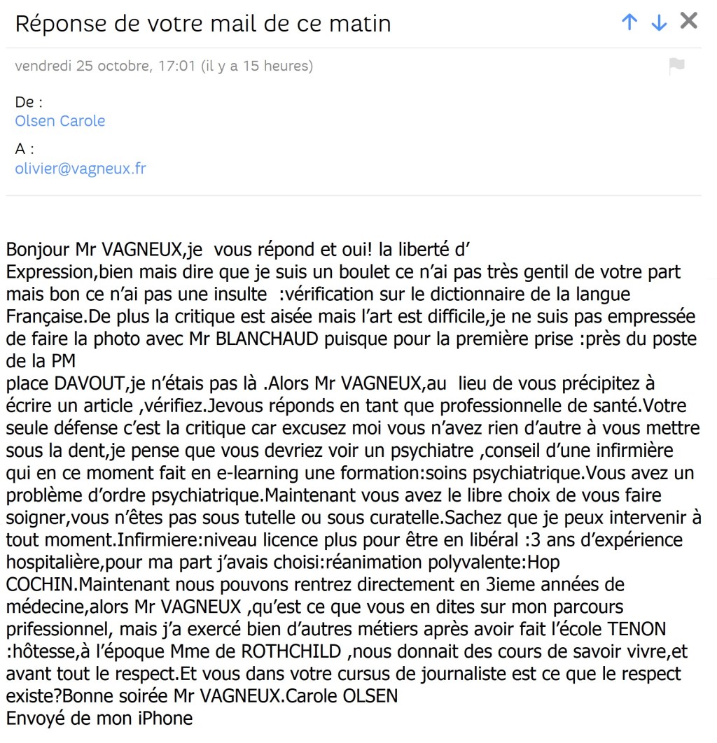 Une colistière de Bernard BLANCHAUD nous conseille de voir un&nbsp;psychiatre