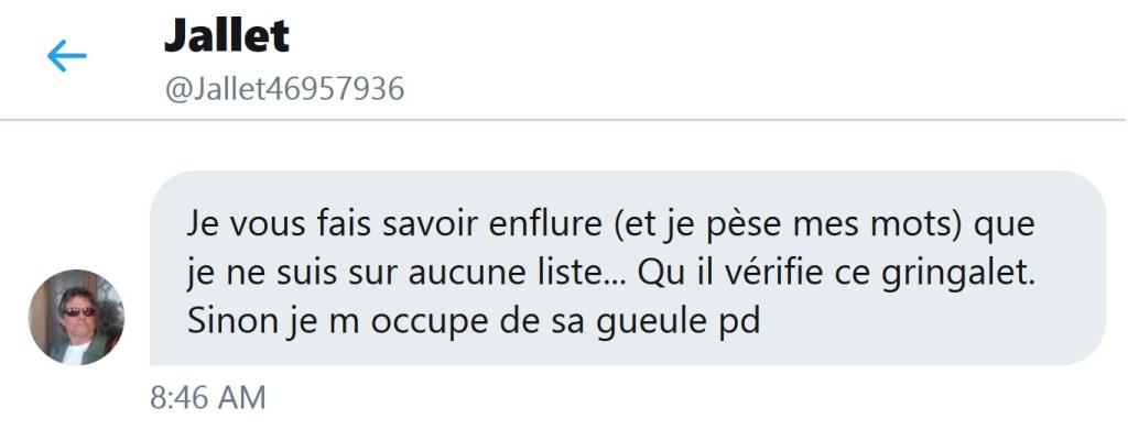 &laquo;&nbsp;Gringalet&nbsp;&raquo;, &laquo;&nbsp;enflure&nbsp;&raquo;, &laquo;&nbsp;pd&nbsp;&raquo; : l&rsquo;homophobe Patrick JALLET fait savoir à Olivier VAGNEUX, en pesant ses mots, qu&rsquo;il va s&rsquo;occuper de sa gueule&nbsp;!