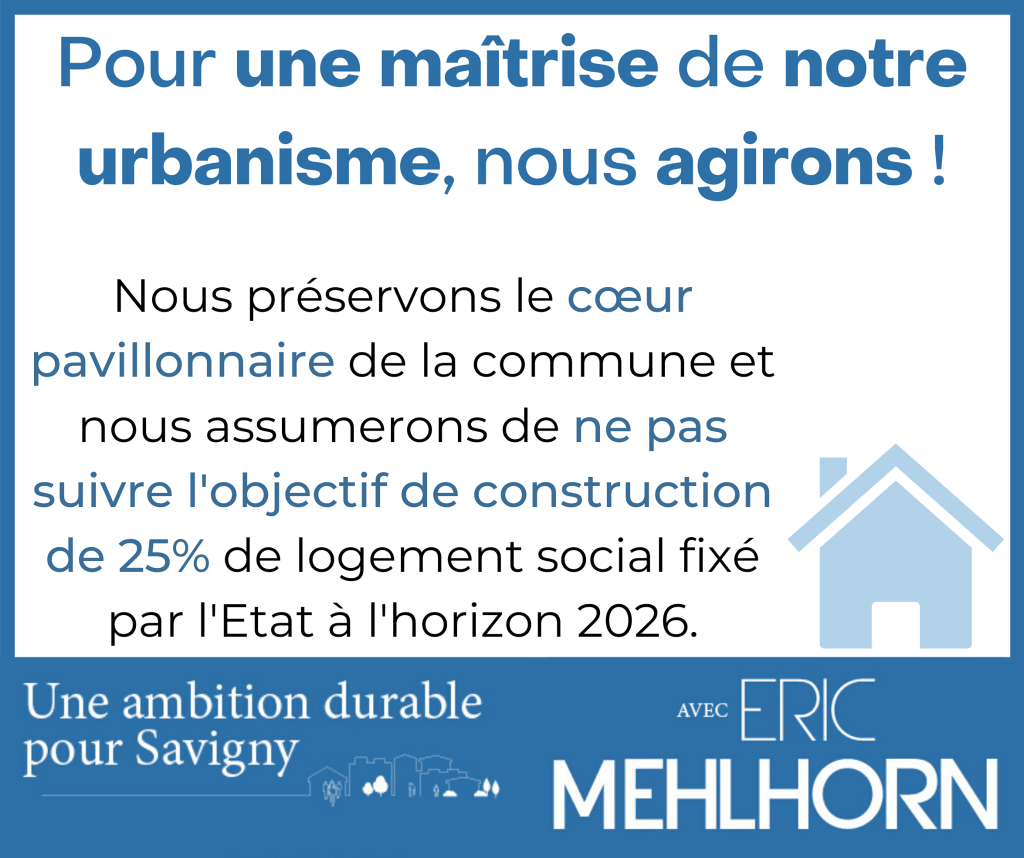 Municipales 2020 à Savigny-sur-Orge : à huit jours des élections, MEHLHORN devient anti-bétonnage&nbsp;!!!