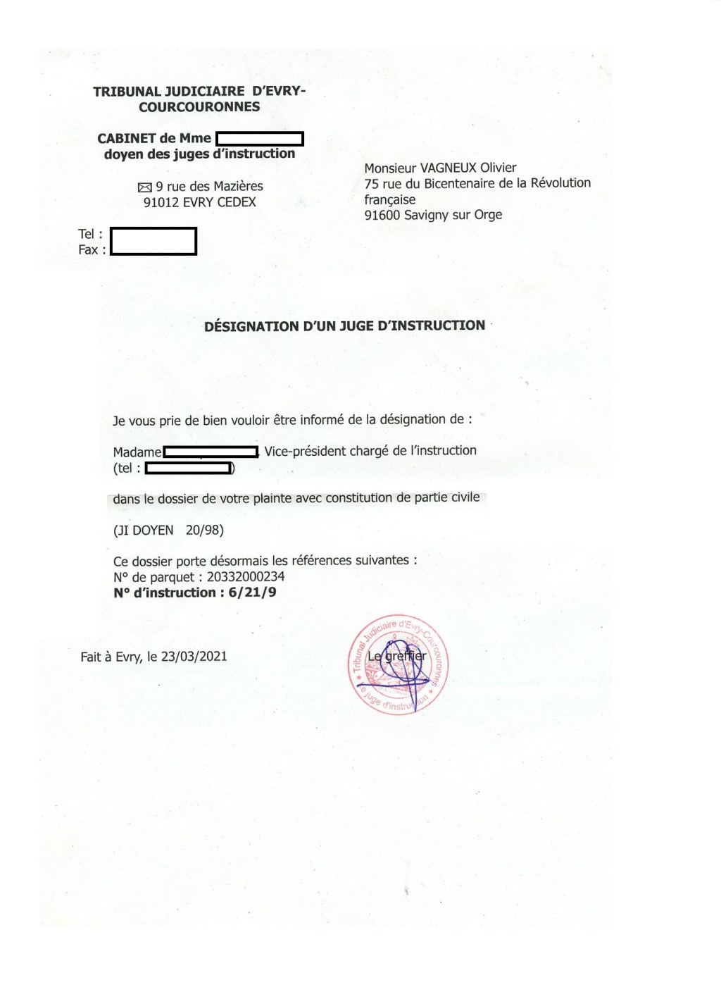 Une juge d’instruction désignée dans l’affaire des propos diffamants et injurieux prêtés à Jean-François&nbsp;DUMOUSSEAUX