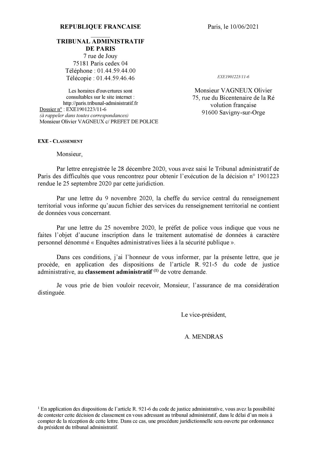 Fichage d&rsquo;Olivier VAGNEUX par les Renseignements : le vice-président du Tribunal administratif de Paris classe la demande d&rsquo;exécution du&nbsp;jugement