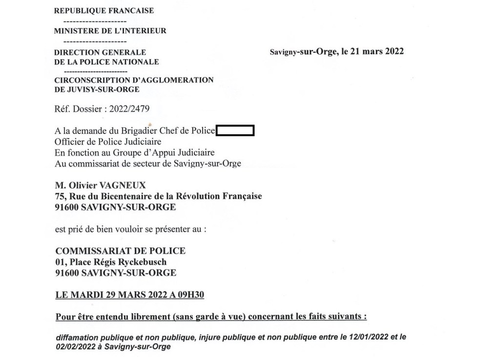 Olivier VAGNEUX convoqué en audition libre à la suite d&rsquo;une plainte pour diffamation et injure publique (visiblement déposée par Sandra&nbsp;ALVES)