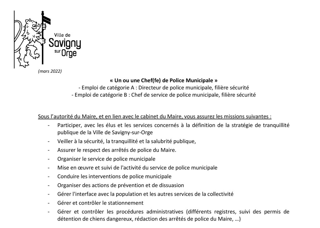 Et pourquoi ne pas embaucher Hocine CHAHEB au poste de chef de la Police municipale de Savigny-sur-Orge en 2022&nbsp;?