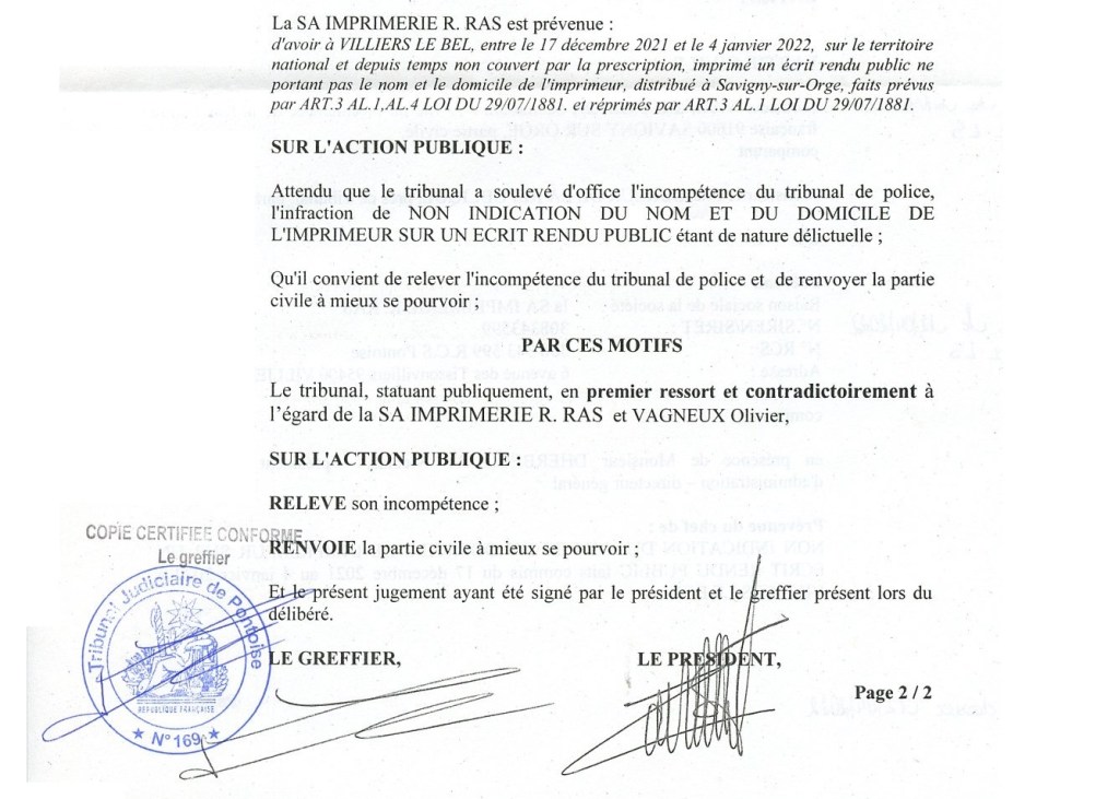 Affaire VAGNEUX c/ Imprimerie RAS : le Tribunal de police de Pontoise relève son incompétence et me renvoie à mieux me&nbsp;pourvoir