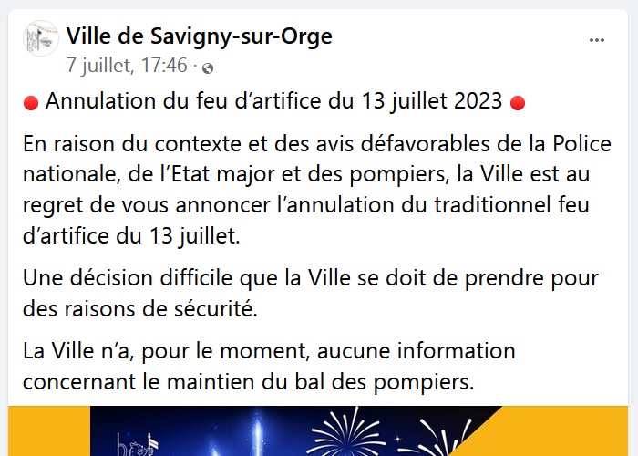 À part parce que TEILLET avait « peur qu’on vienne le chercher », la probable raison pour laquelle le feu d’artifice et le bal des pompiers ont été annulés à Savigny-sur-Orge…