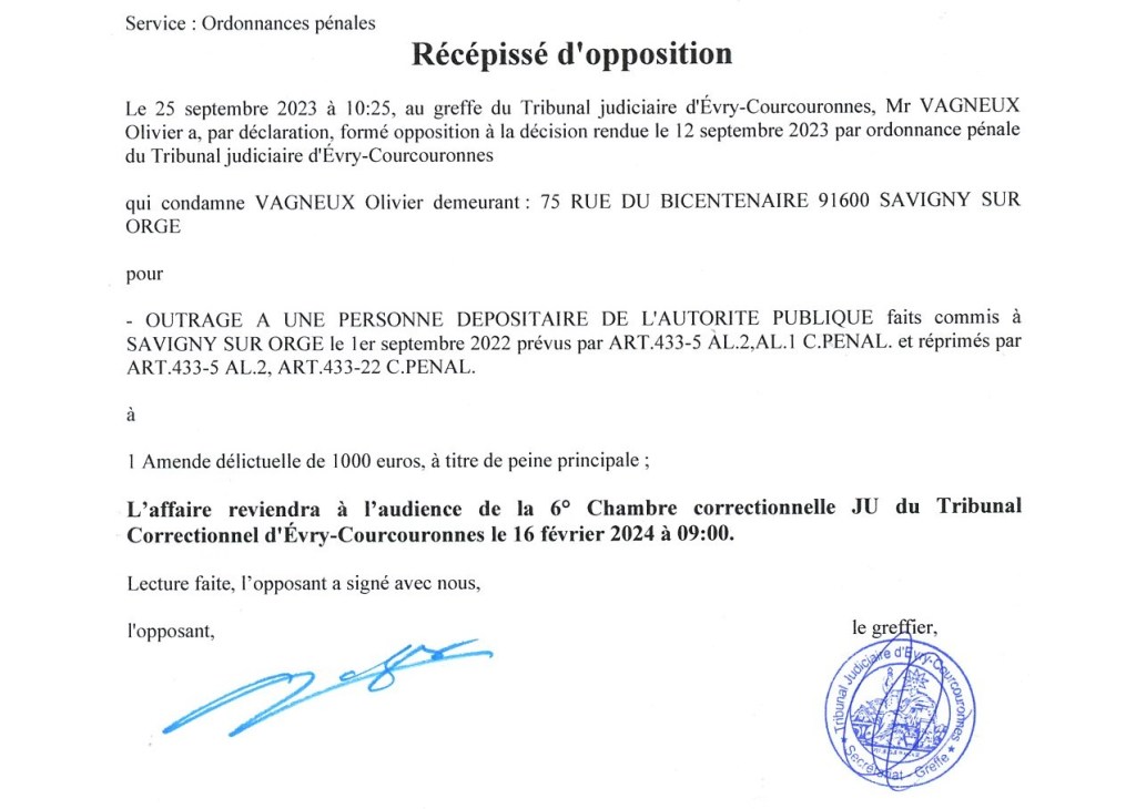 Le président du Tribunal judiciaire d&rsquo;Évry-Courcouronnes, Francis BOBILLE, ne doit pas vraiment connaître les éléments constitutifs du délit d&rsquo;outrage (pas plus que les exceptions par détermination de la&nbsp;loi)…