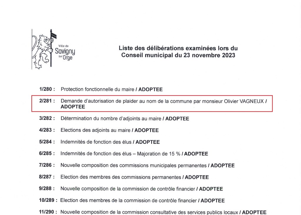Oh chic, le Conseil municipal autorise Olivier VAGNEUX à plaider au nom de la Commune de Savigny-sur-Orge contre Alexis TEILLET&nbsp;!!!