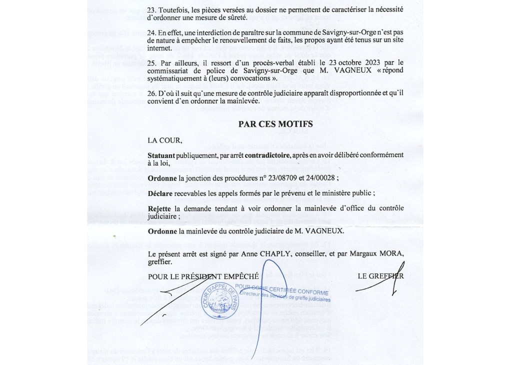 Jour 86 + 13 : j’obtiens EN-FIN la preuve légale de la levée de mon contrôle judiciaire ; je suis de retour à Savigny (jusqu’à la prochaine garde à&nbsp;vue).