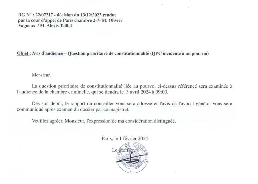 Injures envers Alexis TEILLET : les deux QPC d’Olivier VAGNEUX seront examinées à l’audience publique de la Cour de cassation du 3 avril 2024 (QPC = questions prioritaires de constitutionnalité)