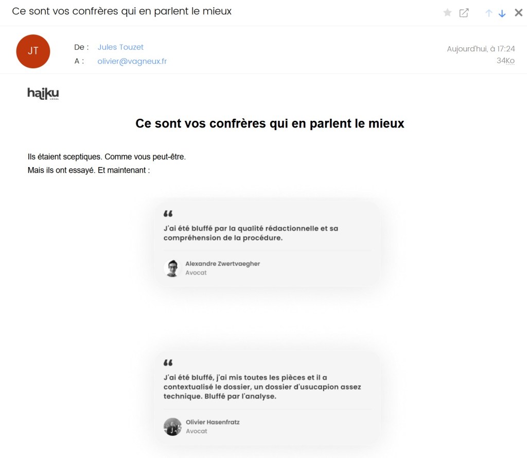 Mdr. Je reçois des spams (pourriels) destinés aux&nbsp;avocats.